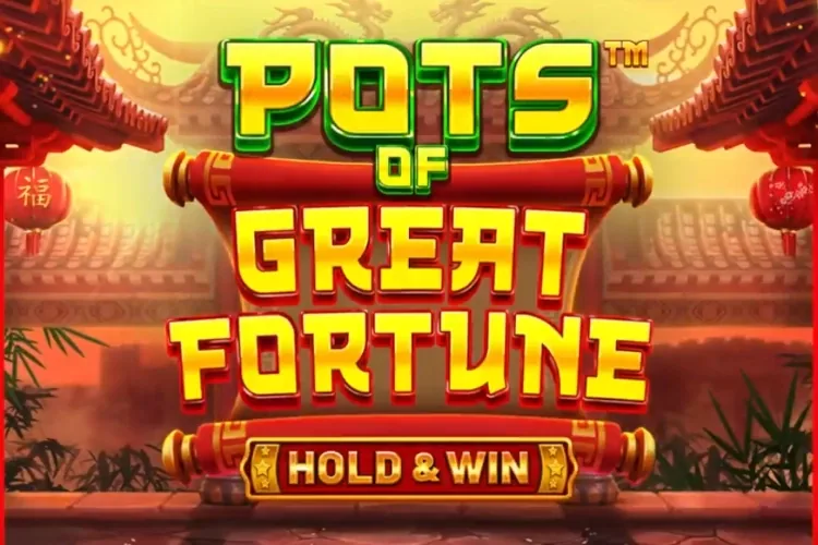 Pots of Great Fortune